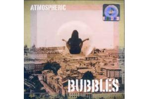 ATMOSPHERIC - Bubbles, 2010 (CD)